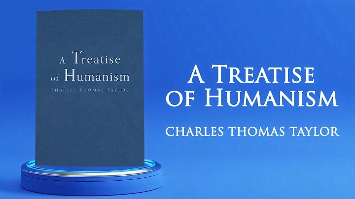 A Treatise of Humanism by Charles Thomas Taylor | Publisher's Pick | ReadersMagnet
